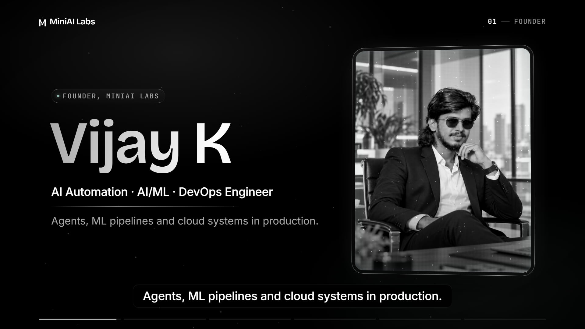 Founder film, 45 seconds, silent with captions: Vijay K, founder of MiniAI Labs — how his agents are wired, career timeline, nine skill domains, five builds by Vijay, and the strategy-call CTA.